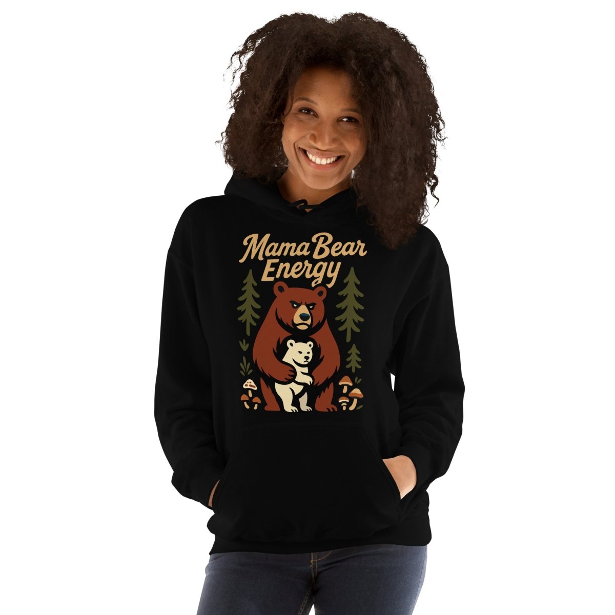 Mama Bear Energy Hoodie - Strong Mom Bear Cute Motherhood Sweatshirt - OuSfian