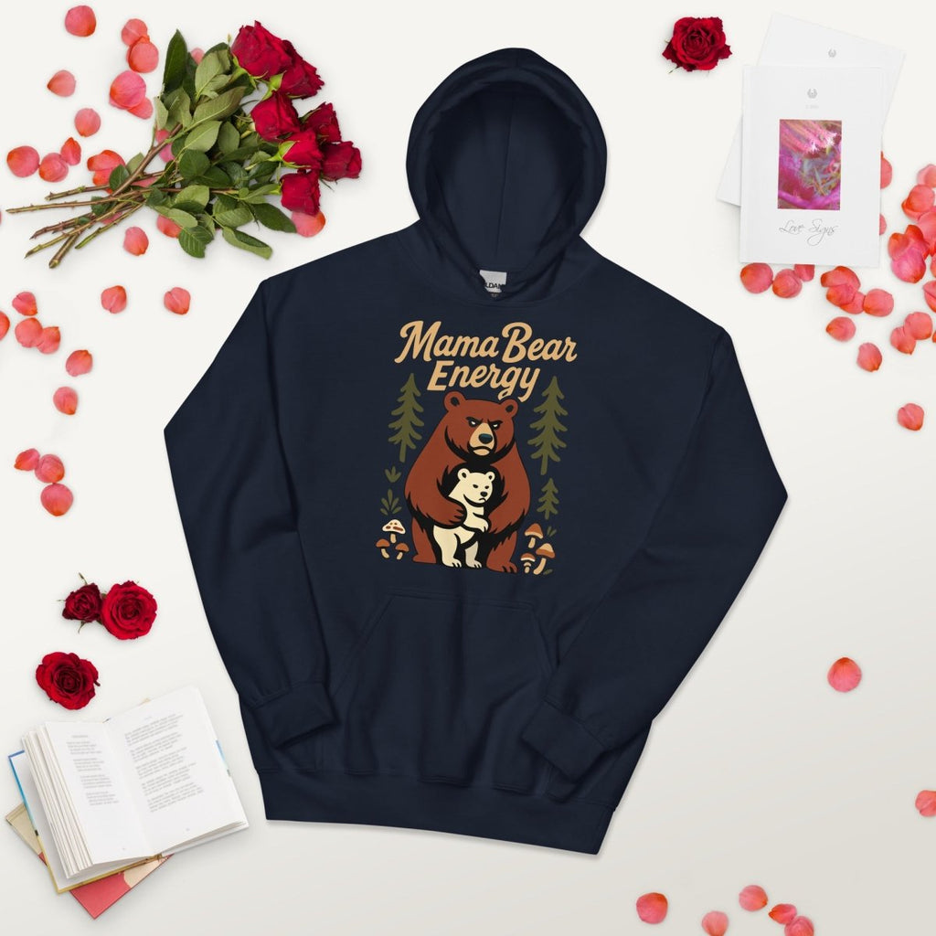 Mama Bear Energy Hoodie - Strong Mom Bear Cute Motherhood Sweatshirt - OuSfian