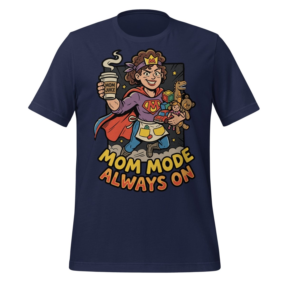 Mom Mode Always On T-Shirt – Super Mom Funny Graphic Tee for Mothers - OuSfian